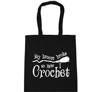 Hippowarehouse My Broom Broke So Now I Crochet Tote Shopping Gym Beach Bag 42cm x38cm, 10 litres