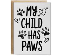 Hippowarehouse My Child Has Paws for Dog and Cat Pet Owner Personalised Card A5 with envelope for him for her Funny Cards for Men and Women Blank inside option