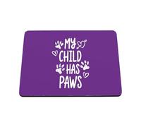 Hippowarehouse My Child Has Paws for Dog and Cat Pet Owner printed mouse mat pad accessory black rubber base 240mm x 190mm x 60mm