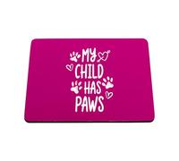Hippowarehouse My Child Has Paws for Dog and Cat Pet Owner printed mouse mat pad accessory black rubber base 240mm x 190mm x 60mm