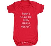 Hippowarehouse my daddy is so jealous, I had boobies for breakfast and he didn't baby vest bodysuit (short sleeve) boys girls