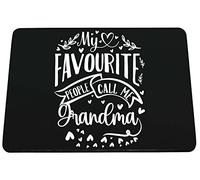 Hippowarehouse my favourite people call me grandma printed mouse mat pad accessory black rubber base 240mm x 190mm x 60mm