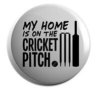 Hippowarehouse My Home is on the Cricket Pitch Badge Pin