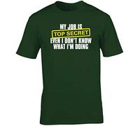 Hippowarehouse My Job is top Secret, Even I Don't Know What I'm Doing Unisex Short Sleeve t-Shirt (Specific Size Guide in Description)