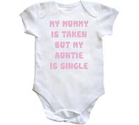Hippowarehouse My Mummy is Taken, But My Auntie is Single Baby Vest Bodysuit (Short Sleeve) Boys Girls White