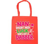 Hippowarehouse Nan doesn’t need luck. She’s got a dabber. Tote Shopping Gym Beach Bag 42cm x38cm, 10 litres