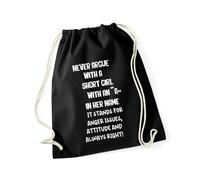Hippowarehouse Never argue with a short girl with an a in her name Drawstring Cotton School Gym Bag 37cm x 46cm, 12 litres