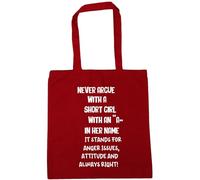 Hippowarehouse Never argue with a short girl with an a in her name Tote Shopping Gym Beach Bag 42cm x38cm, 10 litres