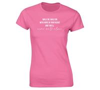 Hippowarehouse Never Walk Alone Womens Fitted Short Sleeve t-Shirt (Specific Size Guide in Description) Pink