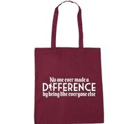 Hippowarehouse No one ever made a difference by being like everyone else Tote Shopping Gym Beach Bag 42cm x38cm, 10 litres