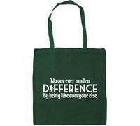 Hippowarehouse No one ever made a difference by being like everyone else Tote Shopping Gym Beach Bag 42cm x38cm, 10 litres