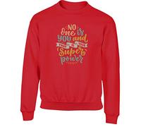 Hippowarehouse No one is You and That is Your Super Power Kids Children's Unisex Jumper Sweatshirt Pullover Red