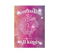 Hippowarehouse normalise minds of all kinds Printed Poster A1 Wall Art Design Classroom Room Gym Office Décor