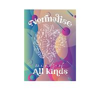 Hippowarehouse normalise minds of all kinds Printed Poster A4 Wall Art Design Classroom Room Gym Office Décor