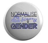 Hippowarehouse Normalise Non-binary Gender Badge Pin 25mm