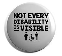 Hippowarehouse Not every disability is visible Badge Pin 25mm