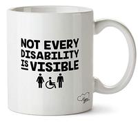 Hippowarehouse Not Every Disability is Visible Printed Mug Cup Ceramic 10oz