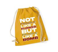 Hippowarehouse Not fragile like a flower but fragile like a bomb Drawstring Cotton School Gym Bag 37cm x 46cm, 12 litres