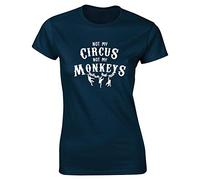 Hippowarehouse Not My Circus not My Monkeys Womens Fitted Short Sleeve t-Shirt (Specific Size Guide in Description) Navy Blue