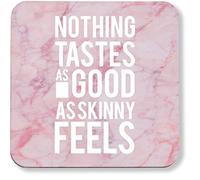 Hippowarehouse Nothing Tastes As Good As Skinny Feels pack of 2 coasters gloss finish durable backing 9cm x 9cm