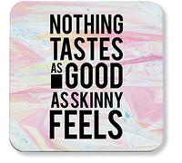 Hippowarehouse Nothing Tastes As Good As Skinny Feels pack of 2 coasters gloss finish durable backing 9cm x 9cm