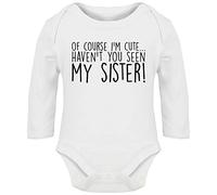 Hippowarehouse of Course I'm Cute…Haven't You Seen My Sister! Baby Vest Bodysuit (Long Sleeve) Boys Girls White