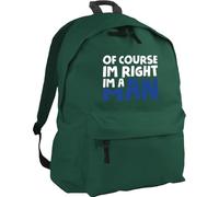 Hippowarehouse Of course I'm right i'm a man backpack ruck sack Dimensions: 31 x 42 x 21 cm Capacity: 18 litres