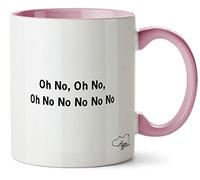 Hippowarehouse Oh No, Oh No, Oh No No No No No Printed Mug Various Colour Options Ceramic Cup Kitchenware 11oz