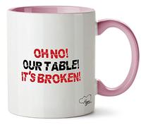 Hippowarehouse Oh no! Our Table! It's Broken! Printed Mug Various Colour Options Ceramic Cup Kitchenware 11oz