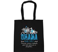 Hippowarehouse Ohana Means Family. Family Means Nobody Gets Left Behind Or Forgotten Tote Shopping Gym Beach Bag 42cm x38cm, 10 litres