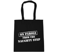 Hippowarehouse On parole from the naughty step Tote Shopping Gym Beach Bag 42cm x38cm, 10 litres