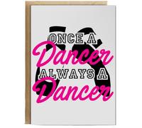 Hippowarehouse Once A Dancer Always A Dancer Birthday Card A5 Personalised with envelope for him for her Funny Cards for Men and Women Blank inside option