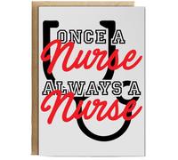 Hippowarehouse Once A Nurse Always A Nurse Personalised Card A6 with envelope for him for her Funny Cards for Men and Women Blank inside option
