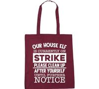Hippowarehouse Our house elf Is currently on strike please clean up after yourself until further notice Tote Shopping Gym Beach Bag 42cm x38cm, 10 litres