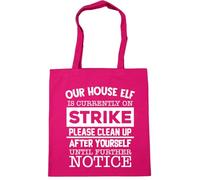 Hippowarehouse Our house elf Is currently on strike please clean up after yourself until further notice Tote Shopping Gym Beach Bag 42cm x38cm, 10 litres