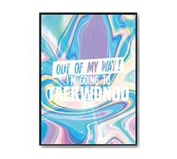 Hippowarehouse Out of My Way I'm Going to Taekwondo Printed Poster A4 Wall Art Design Classroom Room Gym Office Décor