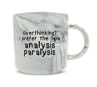 Hippowarehouse Overthinking? I Prefer The Term Analysis Paralysis. Printed Mug Various Colour Options Ceramic Cup Kitchenware 11oz