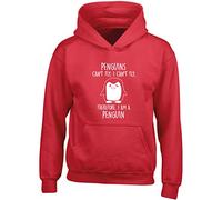 Hippowarehouse Penguins Can't Fly. I Can't Fly. Therefore, I am a Penguin Kids Children's Unisex Hoodie Hooded top Red
