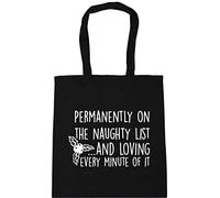 Hippowarehouse Permanently on the naughty list and loving every minute of it Tote Shopping Gym Beach Bag 42cm x38cm, 10 litres