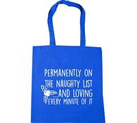 Hippowarehouse Permanently on the naughty list and loving every minute of it Tote Shopping Gym Beach Bag 42cm x38cm, 10 litres