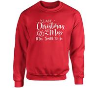 Hippowarehouse Personalised last christmas as miss unisex jumper sweatshirt pullover Large adult Red