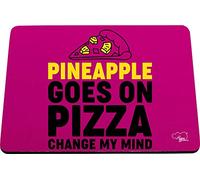 Hippowarehouse Pineapple goes on pizza change my mind printed mouse mat pad accessory black rubber base 240mm x 190mm x 60mm