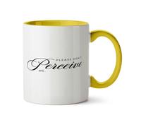 Hippowarehouse Please Don't Perceive me Printed Mug Various Colour Options Ceramic Cup Kitchenware 11oz
