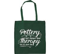 Hippowarehouse Pottery isn't cheaper than therapy but it's more fun Tote Shopping Gym Beach Bag 42cm x38cm, 10 litres