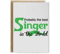 Hippowarehouse Probably The Best Singer in The World Birthday Card A5 Personalised with envelope for him for her Funny Cards for Men and Women Blank inside option