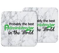 Hippowarehouse Probably The World's Best Administrator printed coaster gloss finish durable backing 9cm x 9cm 2 pack