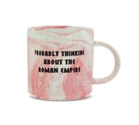 Hippowarehouse Probably Thinking About Roman Empire Printed Mug Various Colour Options Ceramic Cup Kitchenware 11oz