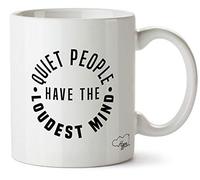 Hippowarehouse Quiet People Have The Loudest Mind Printed Mug Cup Ceramic 10oz