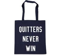 Hippowarehouse Quitters Never Win Tote Shopping Gym Beach Bag 42cm x38cm, 10 litres