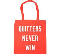 Hippowarehouse Quitters Never Win Tote Shopping Gym Beach Bag 42cm x38cm, 10 litres